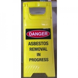 Danger Asbestos Removal In Progress A Frame